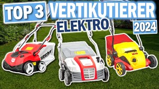 ELEKTRO VERTIKUTIERER Die 3 Besten Modelle 2024 [upl. by Haff]