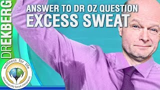 Real Doctor Reacts To Dr Oz Question About Excessive Sweat Hyperhidrosis  Dr Ekberg [upl. by Nowaj]