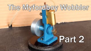 The Myfordboy Wobbler Part 2 [upl. by Welcher]