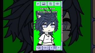 Gacha Eye Blinking Tutorial music song lyrics gacha [upl. by Brianne]