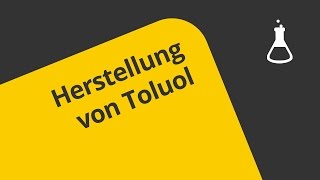 Die Herstellung von Toluol leicht erklärt  Chemie  Organische Chemie [upl. by Ledua]