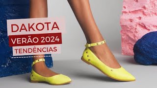 DAKOTA COLEÇÃO VERÃO 2024 SAPATOS E TENDÊNCIAS QUE VÃO BOMBAR NO VERÃO 2024 CORES BOLSAS CALÇADO [upl. by Syned]