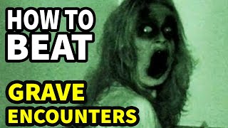 How To Beat The FOUND FOOTAGE In quotGrave Encountersquot [upl. by Oriole]