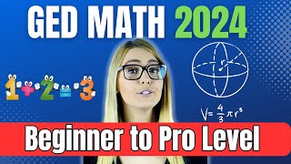 GED MATH 2024 Preparation Course  from the Absolute Beginning to Advanced Level [upl. by Kcirdehs]