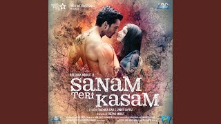 Sanam Teri Kasam [upl. by Nnewg]