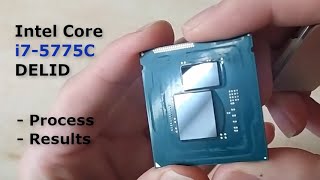 Intel Core i7 5775C DELID  process and results [upl. by Eniledgam433]