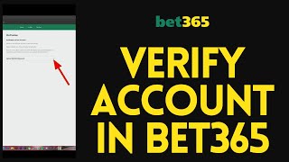 How to Verify Bet365 Account 2024  Verify Your Account in Bet365 [upl. by Senn705]