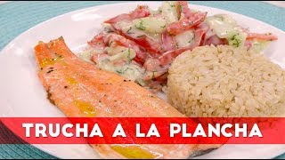 La Receta del Día  Trucha a la plancha  Vivir Mejor [upl. by Magree913]