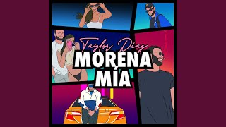 Morena Mía [upl. by Kegan513]