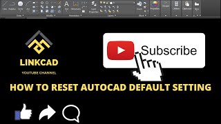 How To Reset AutoCAD All Settings Reset Setting  AutoCAD How to default Setting Auto cad 2022 [upl. by Cirdla]