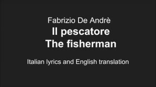 DE ANDREIl pescatore The fisherman English Lyrics Translation [upl. by Jacklin]