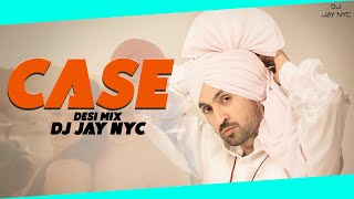 CASE Desi Mix  Diljit Dosanjh  DJ JAY NYC  Ghost  Latest Punjabi Song Mix 2023 [upl. by Annasor]