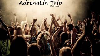 Dj Dogukan Ati  Adrenalin Trip Electro [upl. by Loralyn860]