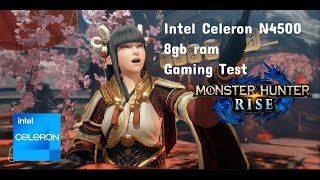 Monster Hunter Rise Intel Celeron N4500 8gb ram gaming test [upl. by Demaggio]