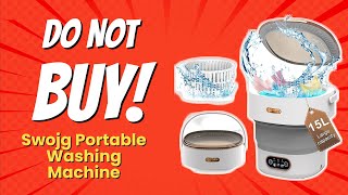 Swojg Portable Washing Machine 🤔  10 Reasons NOT to Buy [upl. by Asenev]