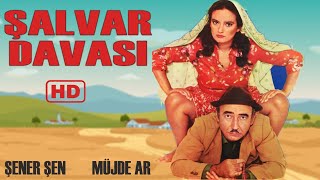 Şalvar Davası Türk Filmi  FULL  Restorasyonlu  ŞENER ŞEN  MÜJDE AR [upl. by Jago]