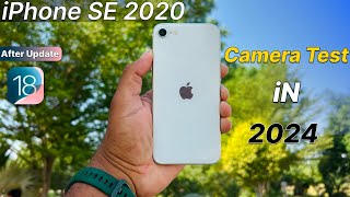 iPhone SE 2020 Camera Test 2024🔥 After Update iOS 18 [upl. by Arlie]