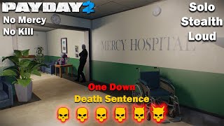 Payday 2  No Mercy  No Kill  DSOD  SOLO  STEALTH  LOUD [upl. by Ansell]