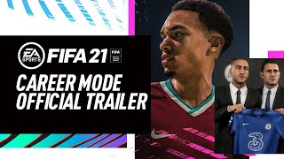 FIFA 21  Official Career Mode Trailer [upl. by Llemhar]