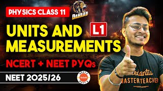 Class 11 Physics NCERT Chapter 2 Units amp Measurements  Units amp Dimensions One Shot  NEET Dahaad L1 [upl. by Aissyla743]