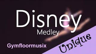 Disney Medley  Gymnastic Floor Music [upl. by Ailemap293]