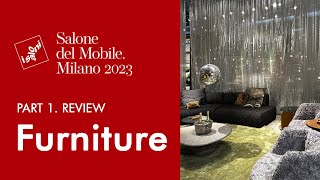 Part 1 Furniture Salone del Mobile Milano 2023 StoriesAboutDesign [upl. by Assiluj]