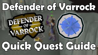 OSRS Defender of Varrock Quick Quest Guide [upl. by Clougher]