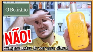 EGEO HIT o Boticário  Resenha LANÇAMENTO EGEO  É Bom Não Compre antes de ver este vídeo [upl. by Schroth462]