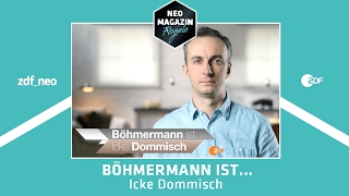 Jan Böhmermann ist Icke Dommisch  NEO MAGAZIN ROYALE mit Jan Böhmermann  ZDFneo [upl. by Anihtyc661]