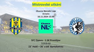 SFC Opava  1SK Prostějov 16112024 [upl. by Amorita]