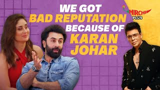 Ranbir Kapoor says quotWe Got bad Reputation because of Karan Joharquot  Kareena Kapoor Khan [upl. by Fritz204]