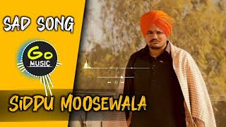 SOHNE LAGDE  ASI ODE HON JE DEEWANE LAGE C  SIDDU MOOSEWALA PUNJABI SONG  GO MUSIC [upl. by Siravat]