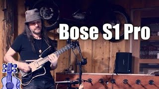 Bose S1 Pro  malý prenosný aparát pre gitaristov a spevákov na cesty [upl. by Lossa]