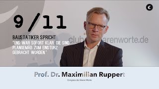 Exklusiv Deutscher BaustatikExperte Prof Dr Ruppert bricht sein Schweigen zum 11 September [upl. by Sucramat]