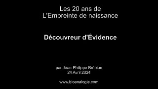 20 ans Découvreur dévidence [upl. by Ham]