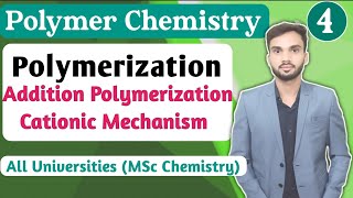 Cationic Polymerization Mechanism I Addition Polymerization I Mechanism I MSc chemistry [upl. by Rolland]