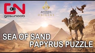 Assassins Creed Origins Sea of Sand Papyrus Puzzle [upl. by Ferrigno]