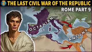 Why couldnt Antony Win Over Octavian  The Last Civil War  History of Rome  Part 9 [upl. by Assi]