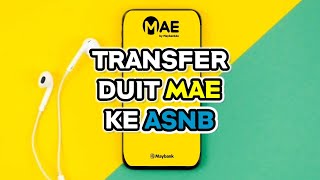 Cara Transfer Duit ke ASNB Dengan MAE by Maybank2u [upl. by Alyl]