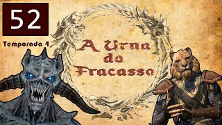 A Urna do Fracasso  ESO Desafio  052 [upl. by Cade]