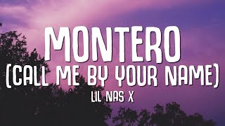 Lil Nas X  MONTERO Call Me By Your Name LYRICS [upl. by Dibri577]