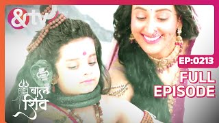 Baal Shiv  Untold Story of Mahadevs Baal Roop  Mauli Ganguly Siddharth Arora  Full Ep 213  ampTV [upl. by Willow]