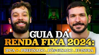 OPORTUNIDADES NA RENDA FIXA PARA 2024  O que esperar para a economia do BRASIL e onde investir [upl. by Arndt49]