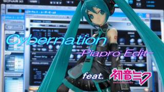 【初音ミクトランス】Cybernation Piapro Edit 【DigitlMode】 [upl. by Hound]