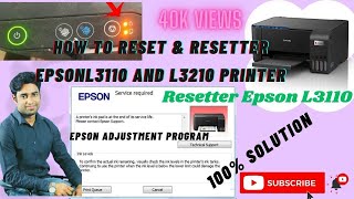 How to reset amp Resetter Epson L3110 And L3210 Printer [upl. by Wickner832]