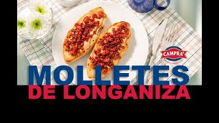 MOLLETES DE LONGANIZA CAMPRA [upl. by Aekal]