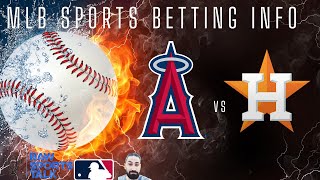 LA Angels VS Houston Astros Free MLB Sports Betting Info 91324 [upl. by Zaria]