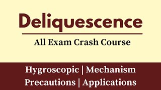 Deliquescence  Mechanism Of Deliquescence  Difference Between Deliquescence And Hygroscopy [upl. by Aicilav641]