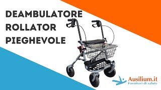 Deambulatore Rollator Pieghevole  Ausilium [upl. by Nnyluqcaj]