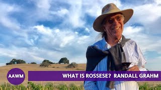 Rossese Winemaker Randall Grahm describes Rossese [upl. by Larue959]